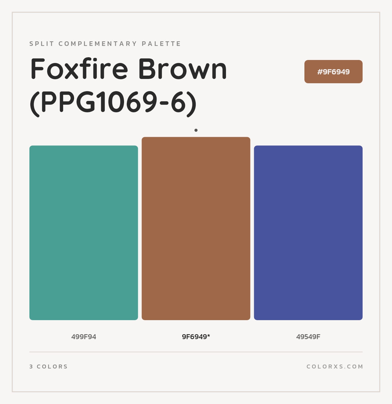 Foxfire Brown (PPG1069-6) - Split-Complementary Color Palette