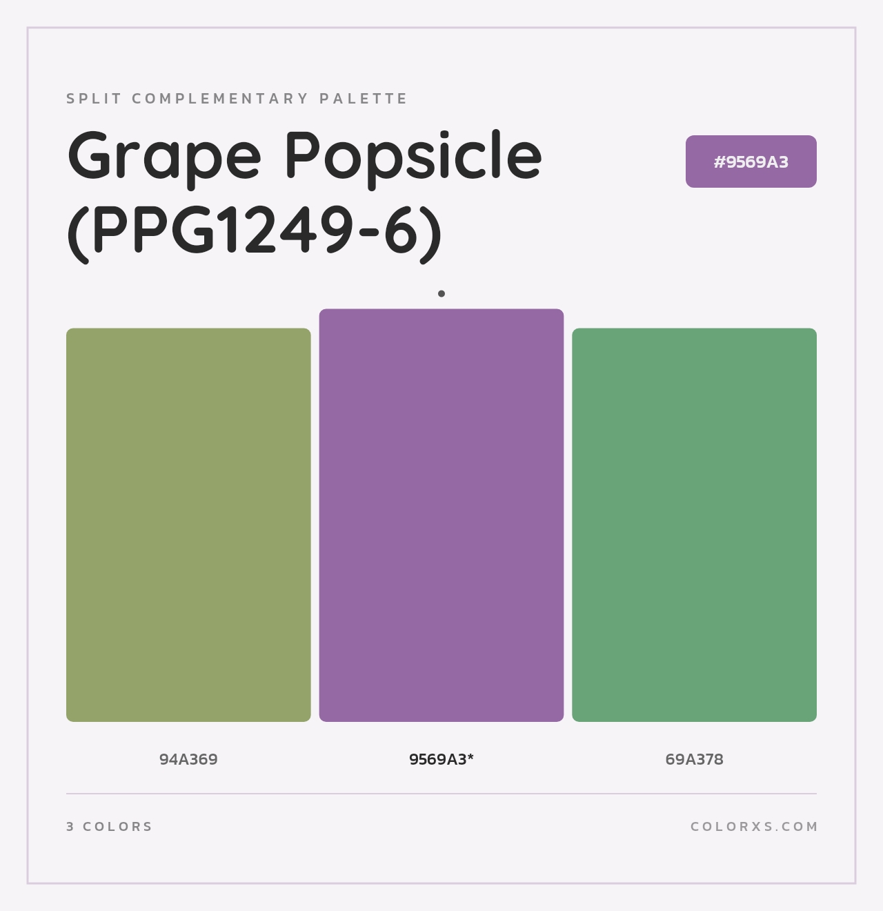 Grape Popsicle (PPG1249-6) - Split-Complementary Color Palette