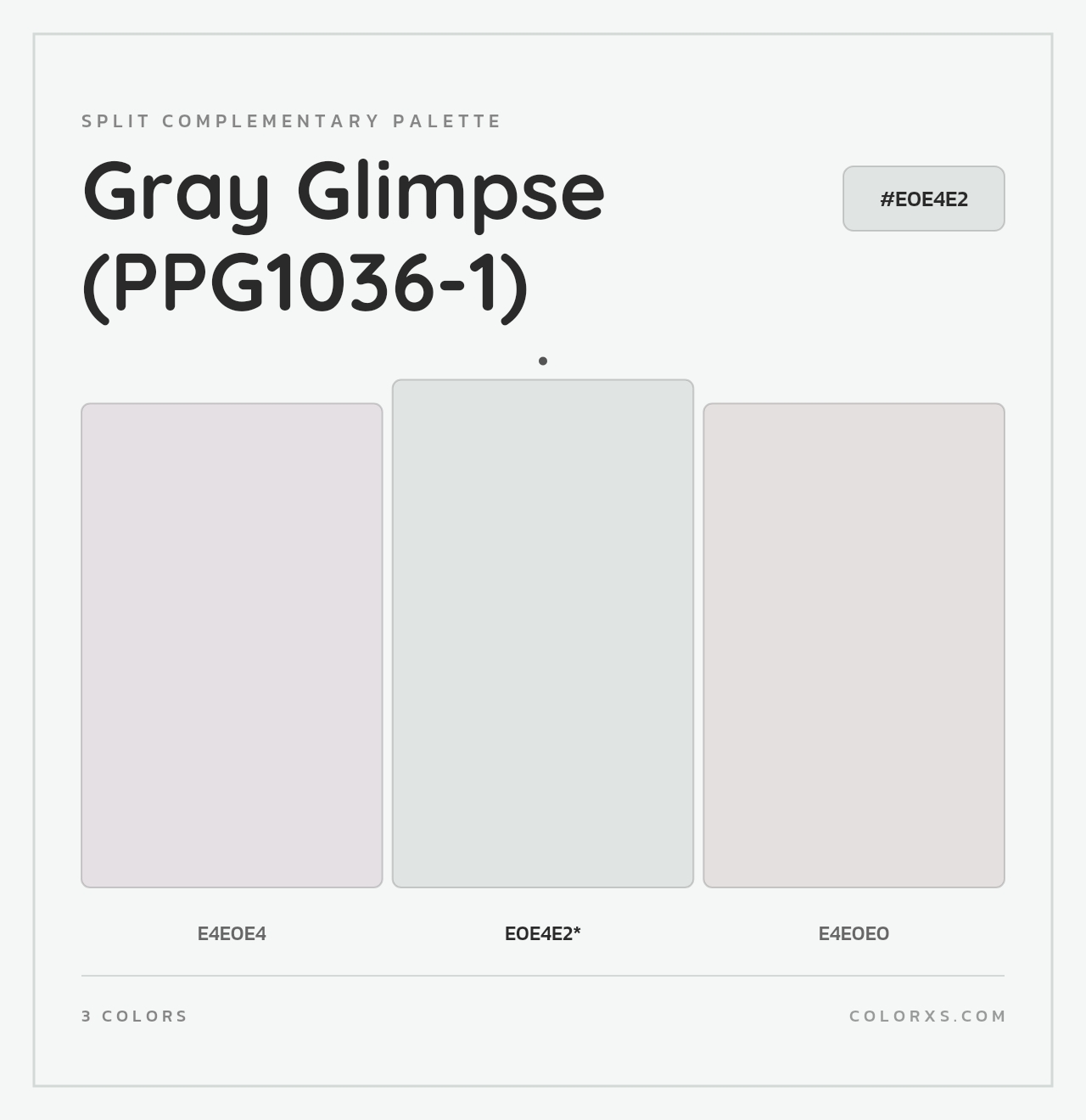 Gray Glimpse (PPG1036-1) - Split-Complementary Color Palette