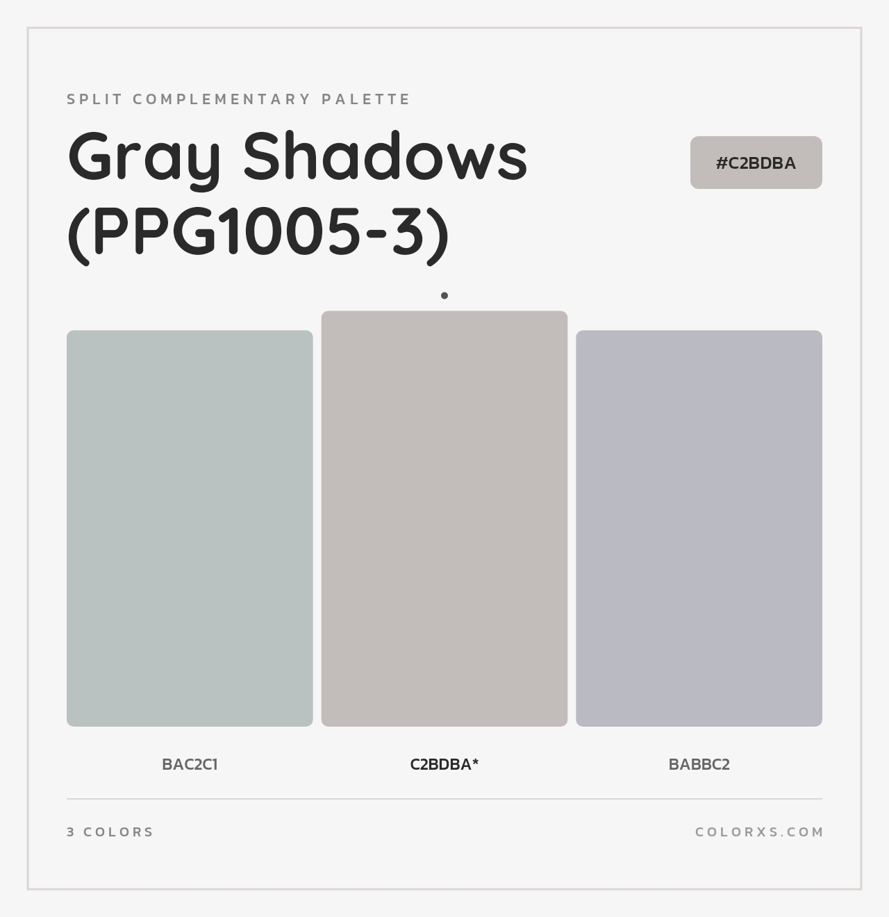 Gray Shadows (PPG1005-3) - Split-Complementary Color Palette