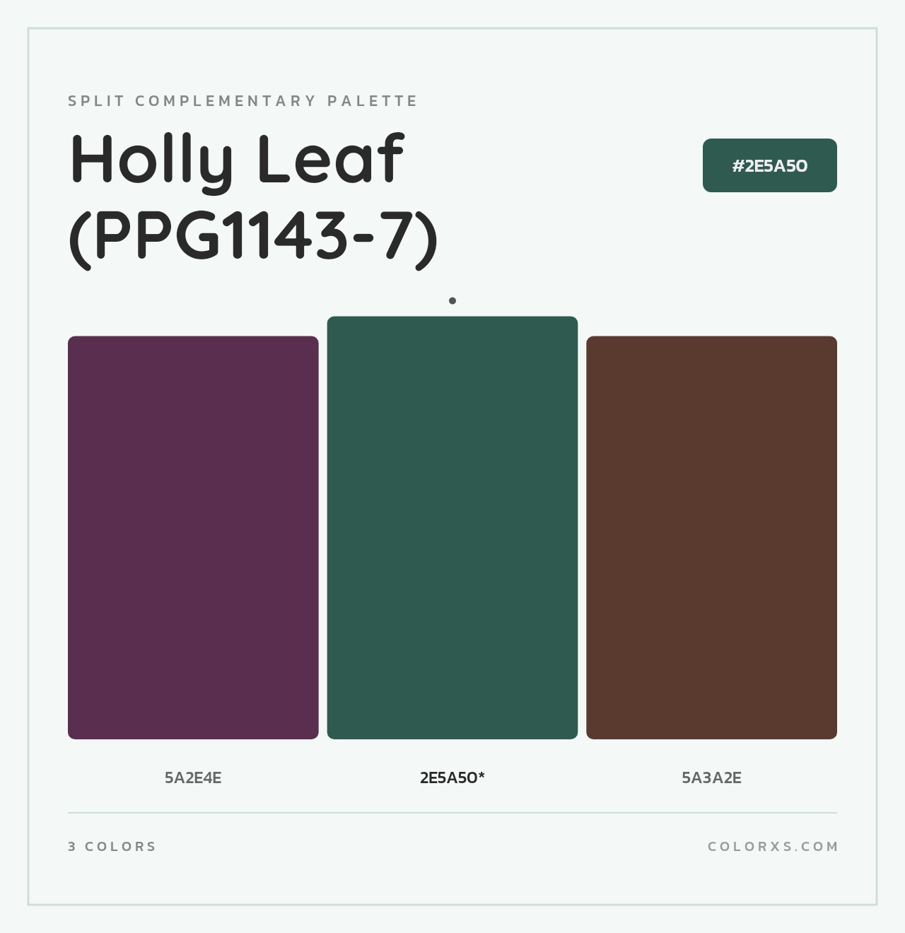 Holly Leaf (PPG1143-7) - Split-Complementary Color Palette