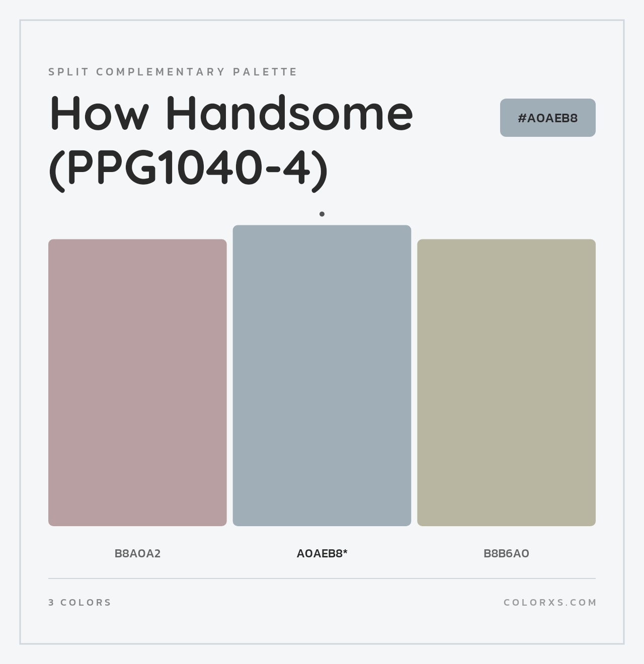 How Handsome (PPG1040-4) - Split-Complementary Color Palette