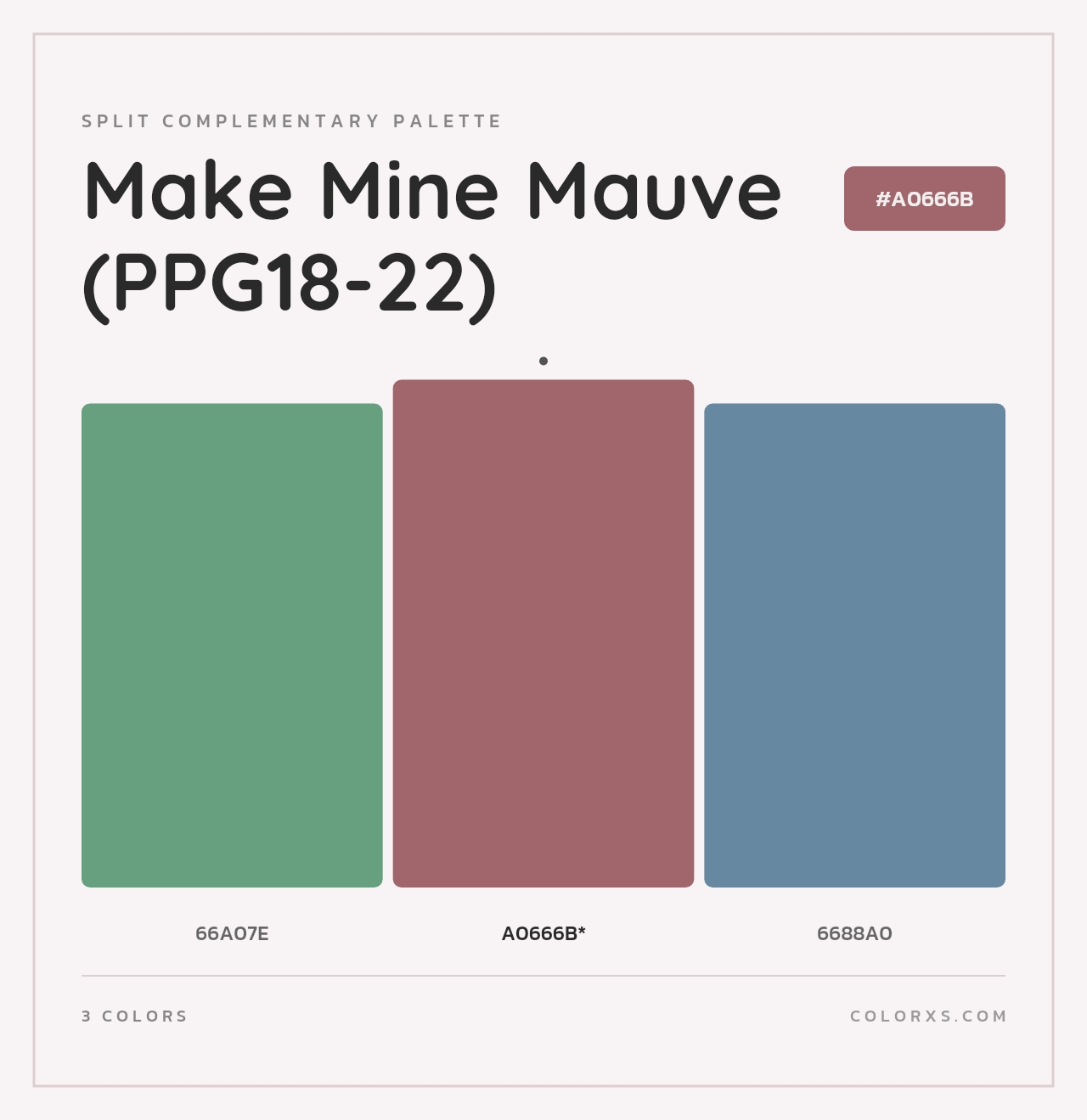 Make Mine Mauve (PPG18-22) - Split-Complementary Color Palette