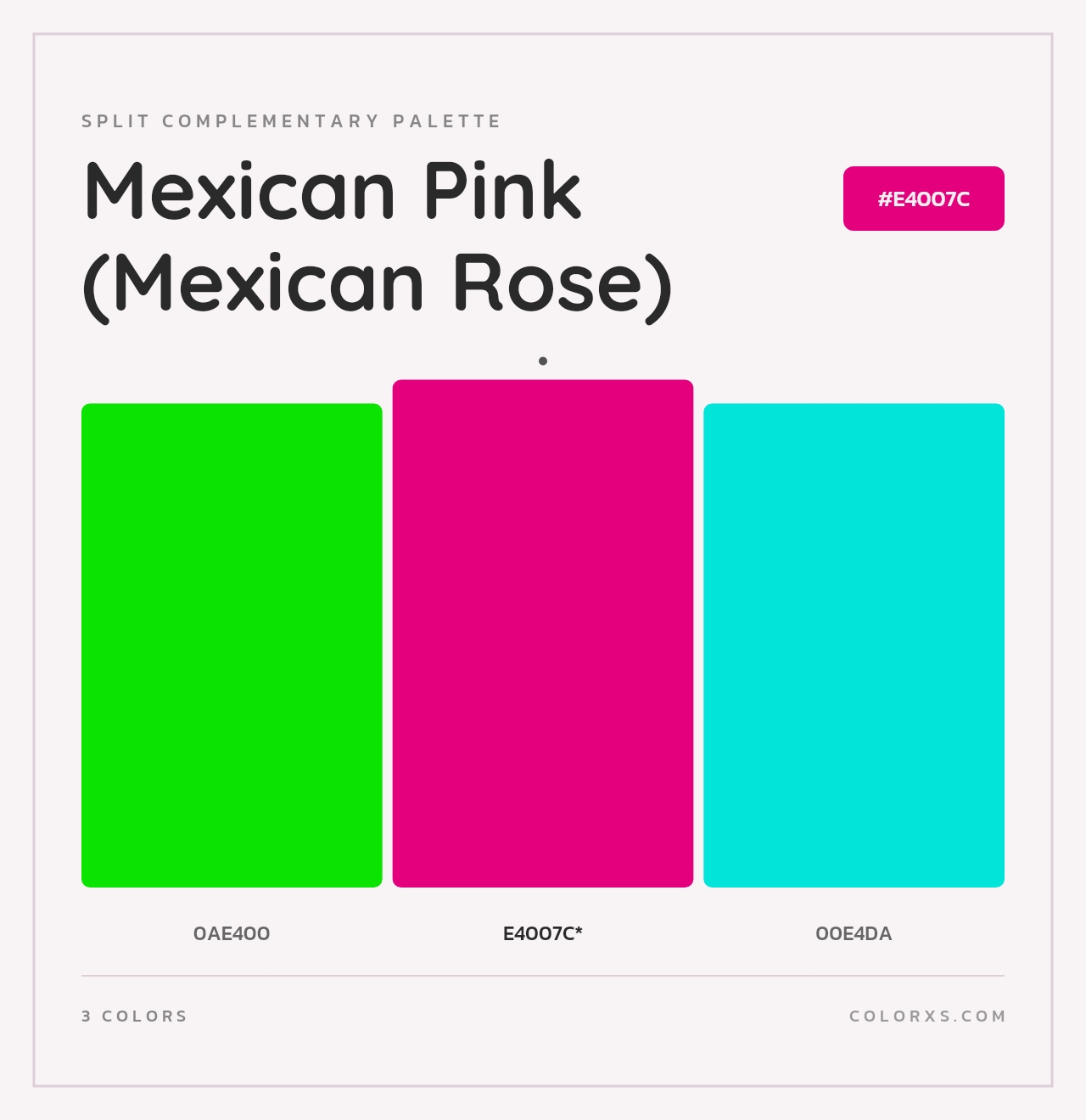 Mexican Pink (Mexican Rose) - Split-Complementary Color Palette