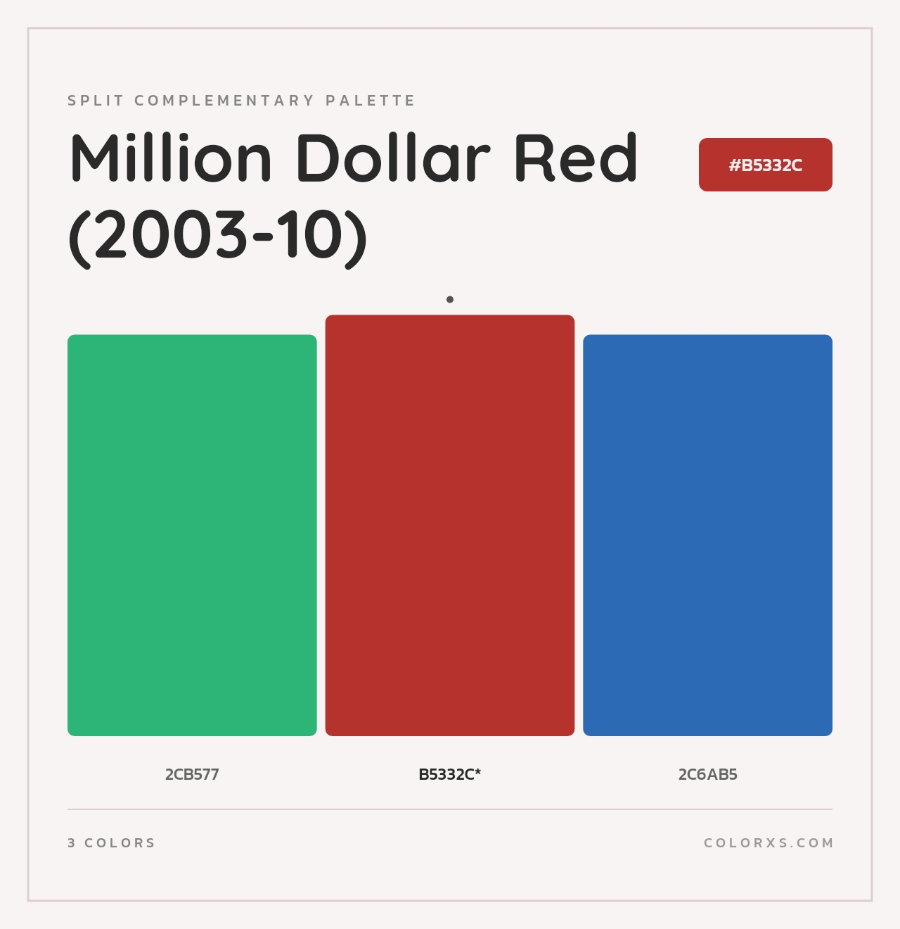 Million Dollar Red (2003-10) - Split-Complementary Color Palette