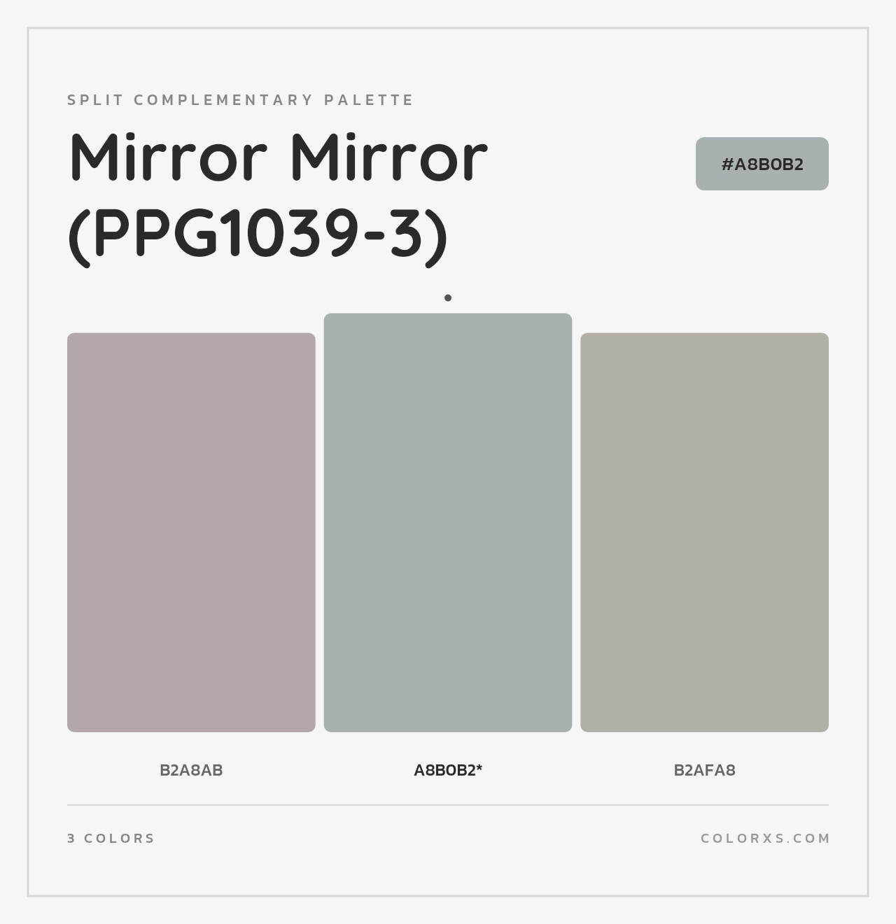 Mirror Mirror (PPG1039-3) - Split-Complementary Color Palette