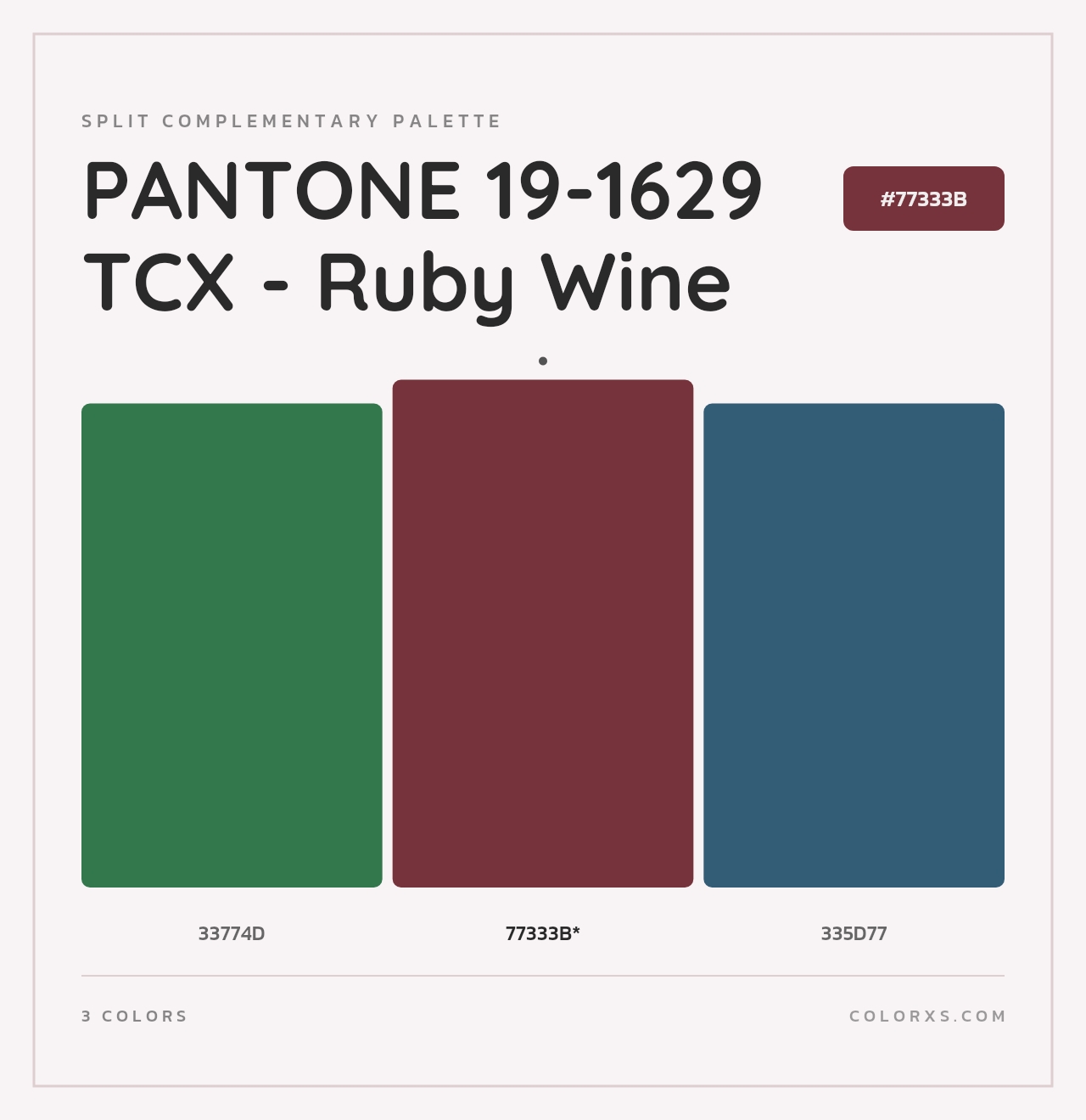 PANTONE 19-1629 TCX - Ruby Wine - Split-Complementary Color Palette