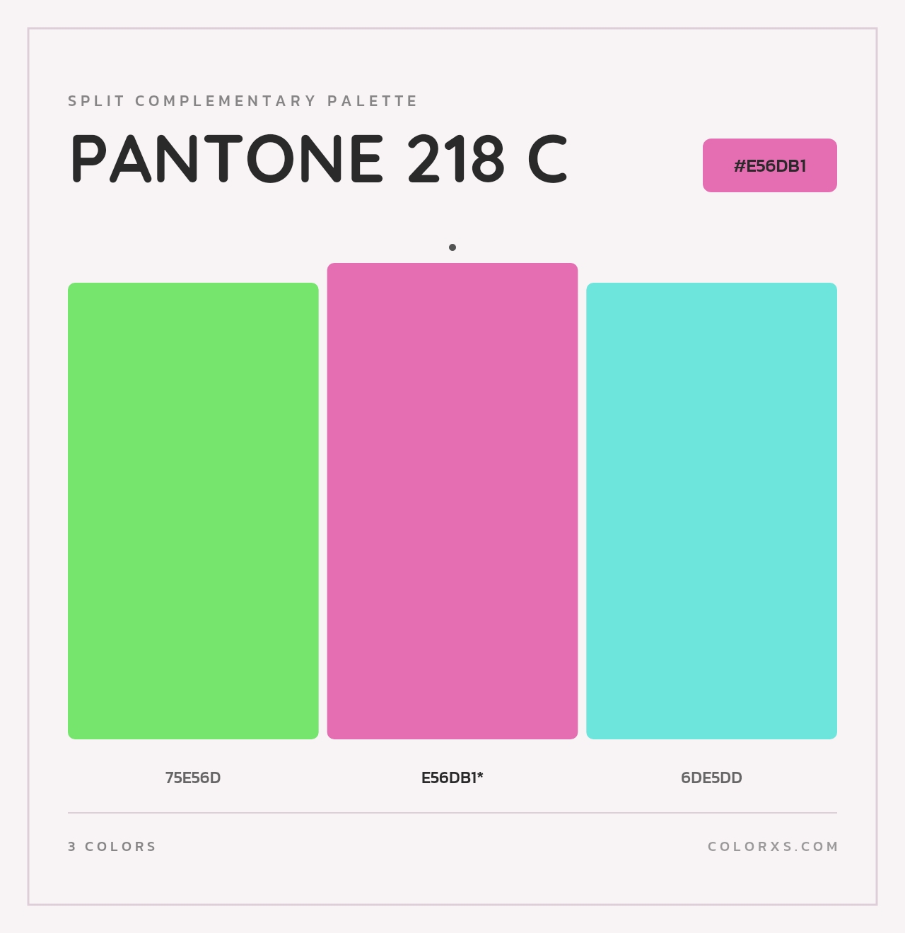 PANTONE 218 C - Split-Complementary Color Palette