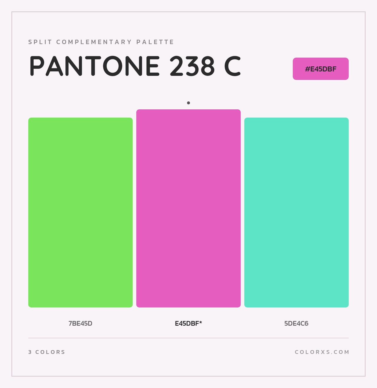 PANTONE 238 C - Split-Complementary Color Palette