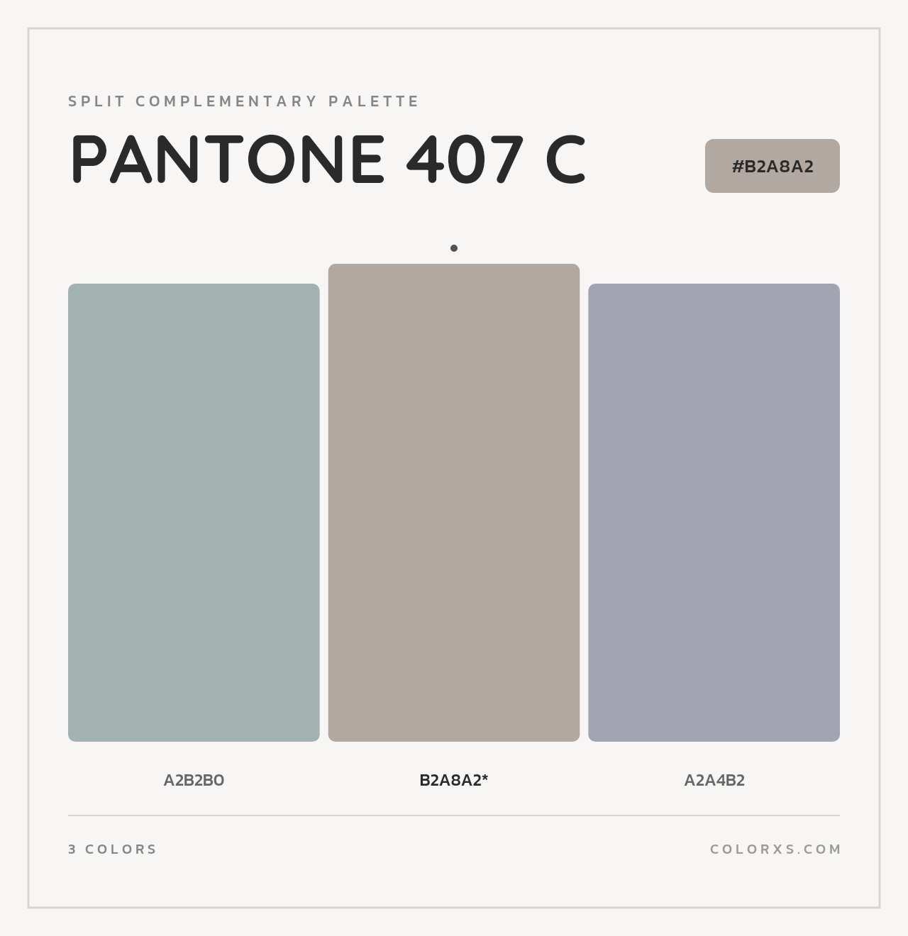 PANTONE 407 C - Split-Complementary Color Palette