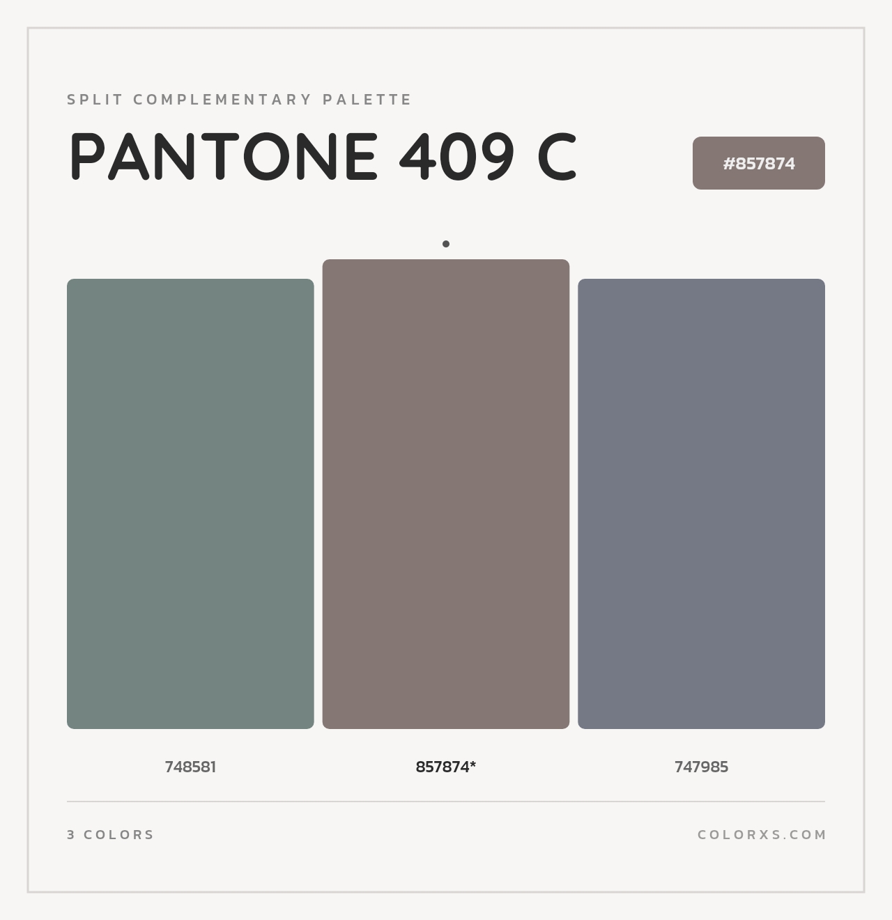 PANTONE 409 C - Split-Complementary Color Palette