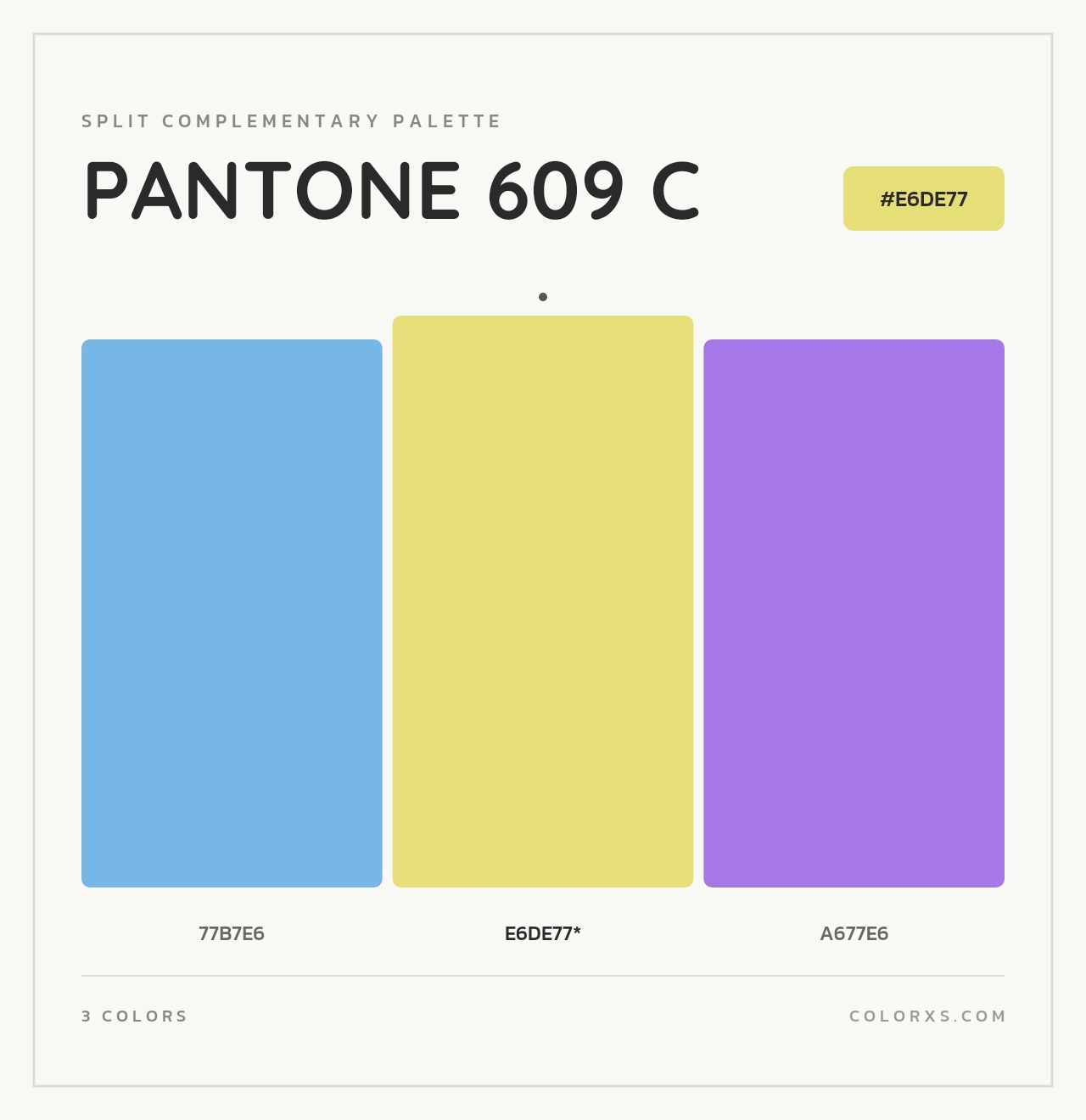 PANTONE 609 C - Split-Complementary Color Palette