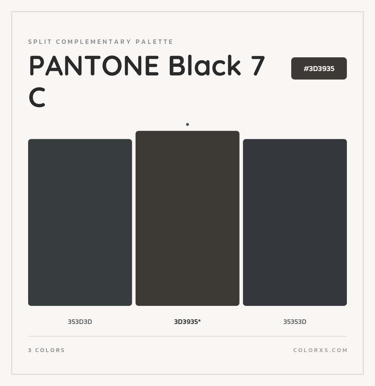 PANTONE Black 7 C - Split-Complementary Color Palette