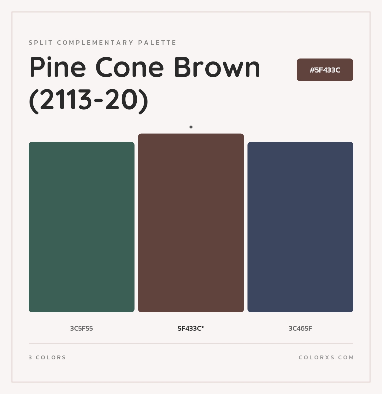 Pine Cone Brown (2113-20) - Split-Complementary Color Palette