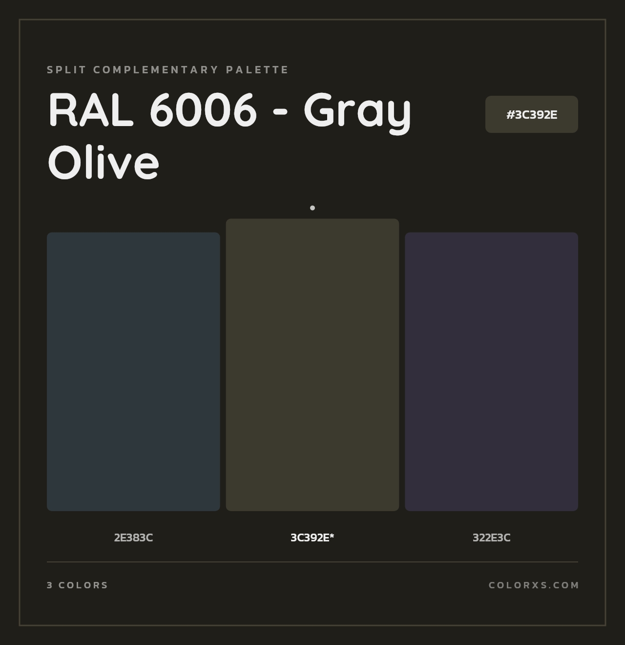 RAL 6006 - Gray Olive - Split-Complementary Color Palette