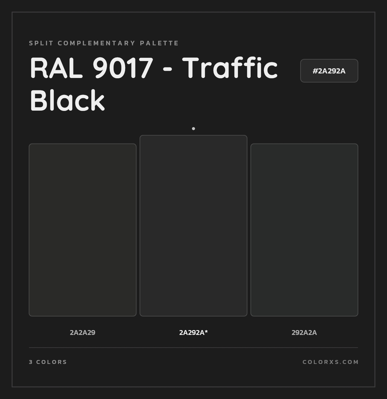 RAL 9017 - Traffic Black - Split-Complementary Color Palette