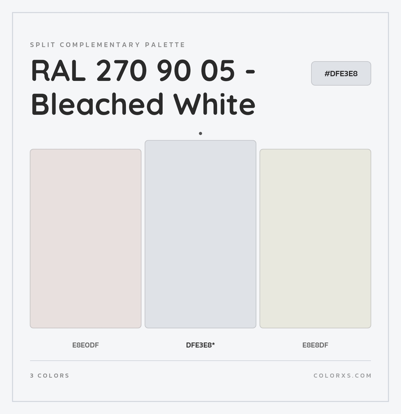 RAL 270 90 05 - Bleached White - Split-Complementary Color Palette