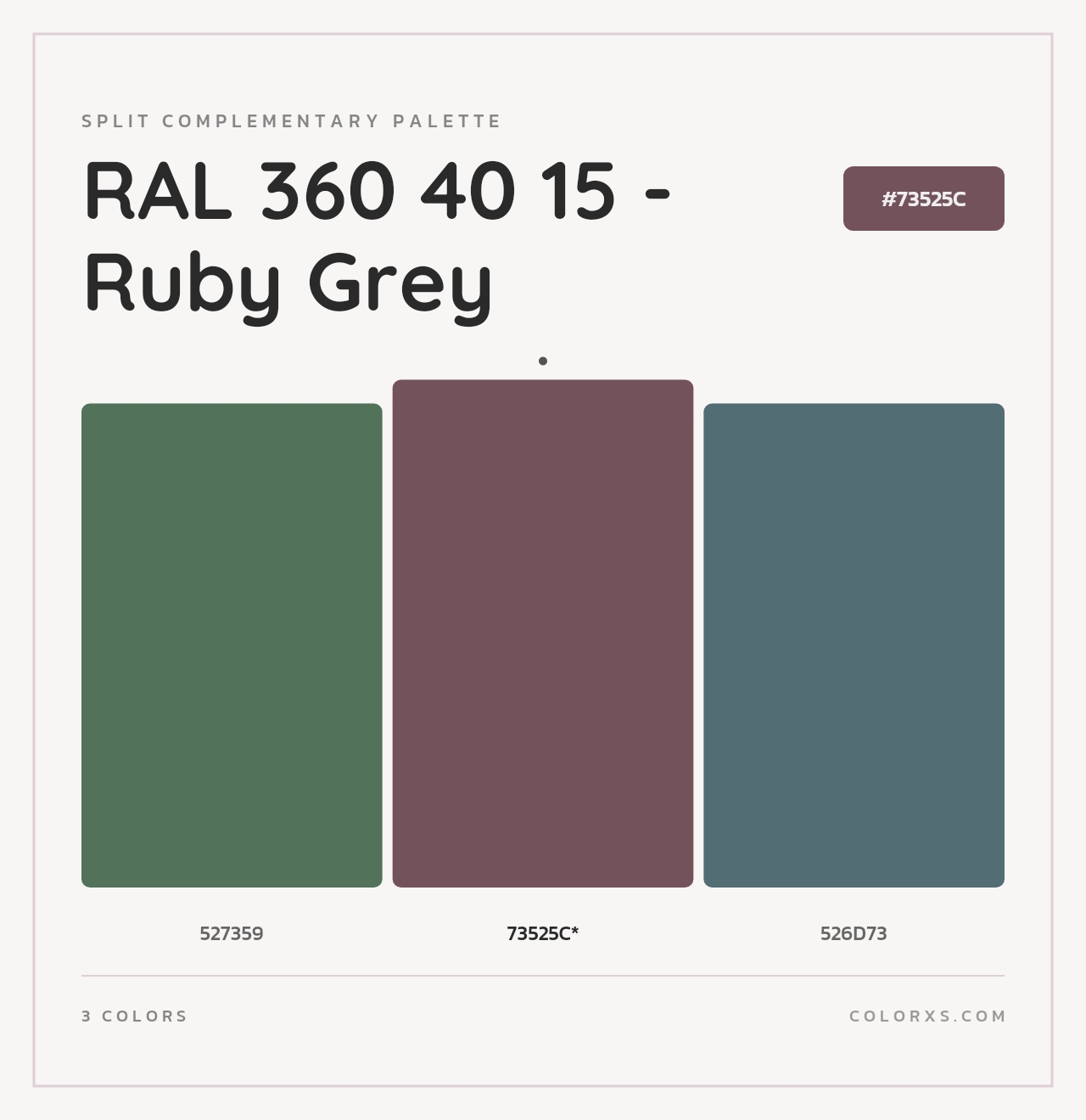 RAL 360 40 15 - Ruby Grey - Split-Complementary Color Palette