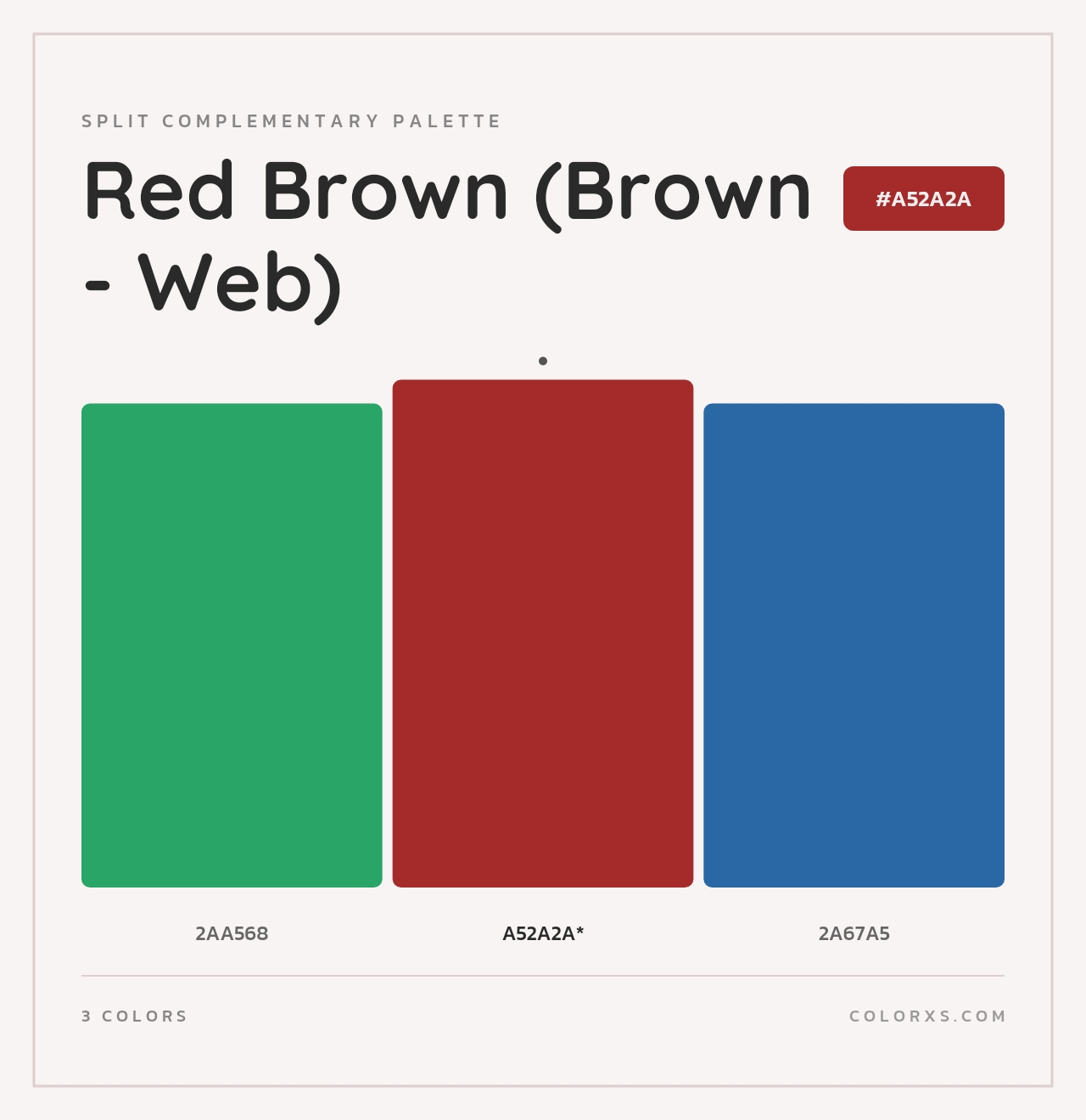 Red Brown (Brown - Web) - Split-Complementary Color Palette