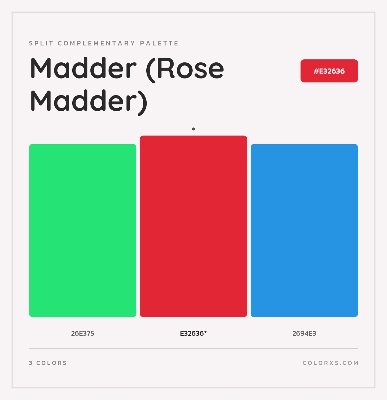 Madder (Rose Madder) - Split-Complementary Color Palette