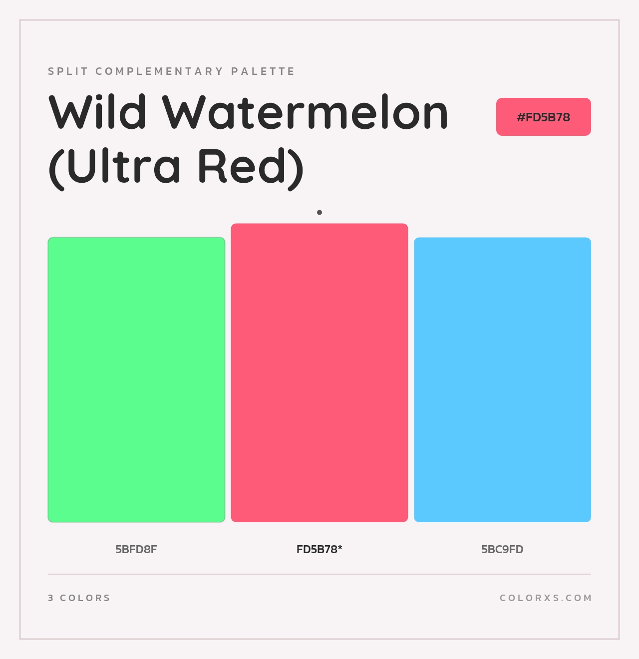 Wild Watermelon (Ultra Red) - Split-Complementary Color Palette