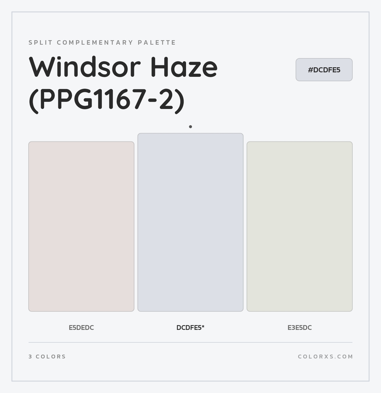 Windsor Haze (PPG1167-2) - Split-Complementary Color Palette