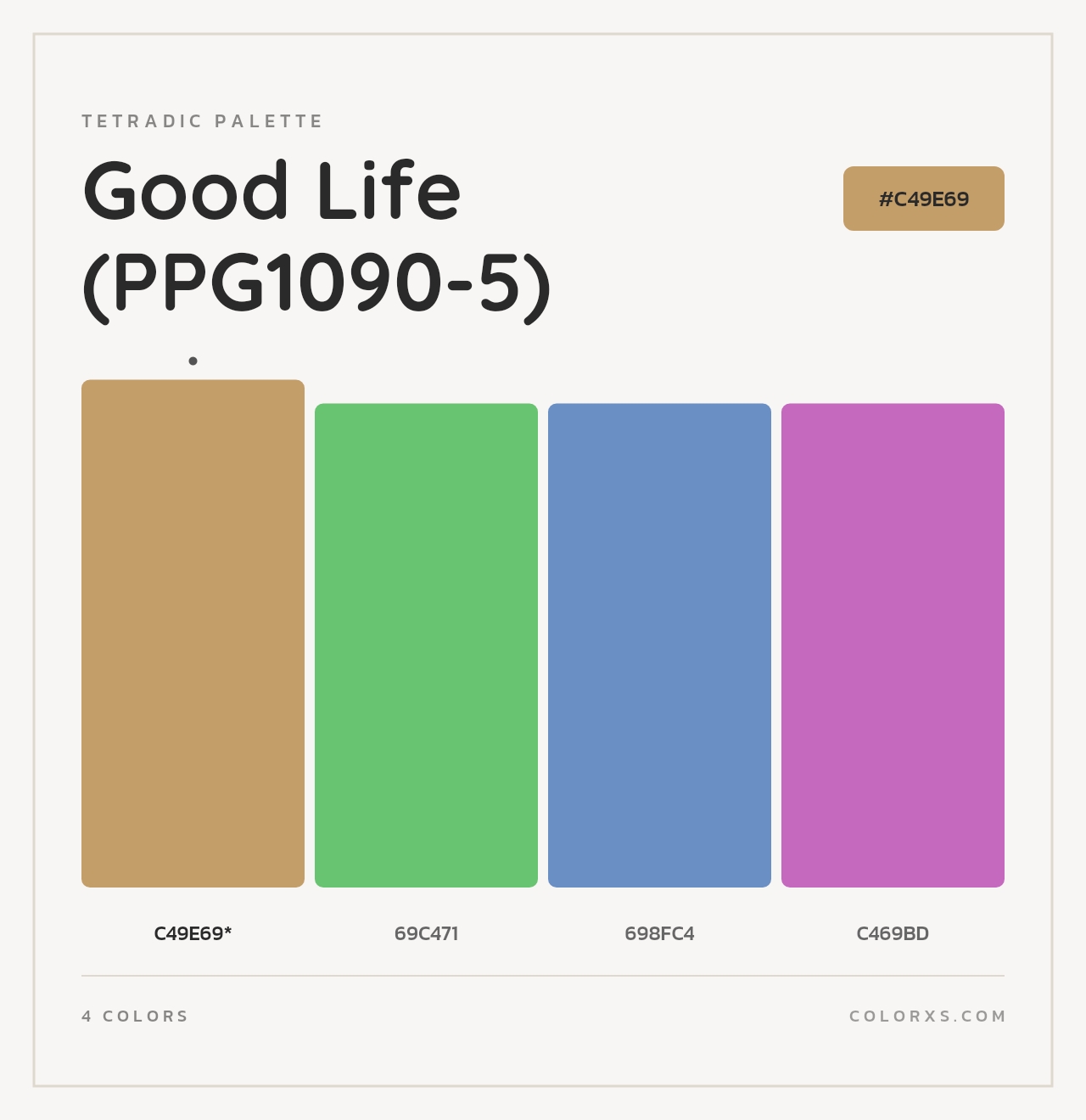 Good Life (PPG1090-5) - Tetradic Color Palette