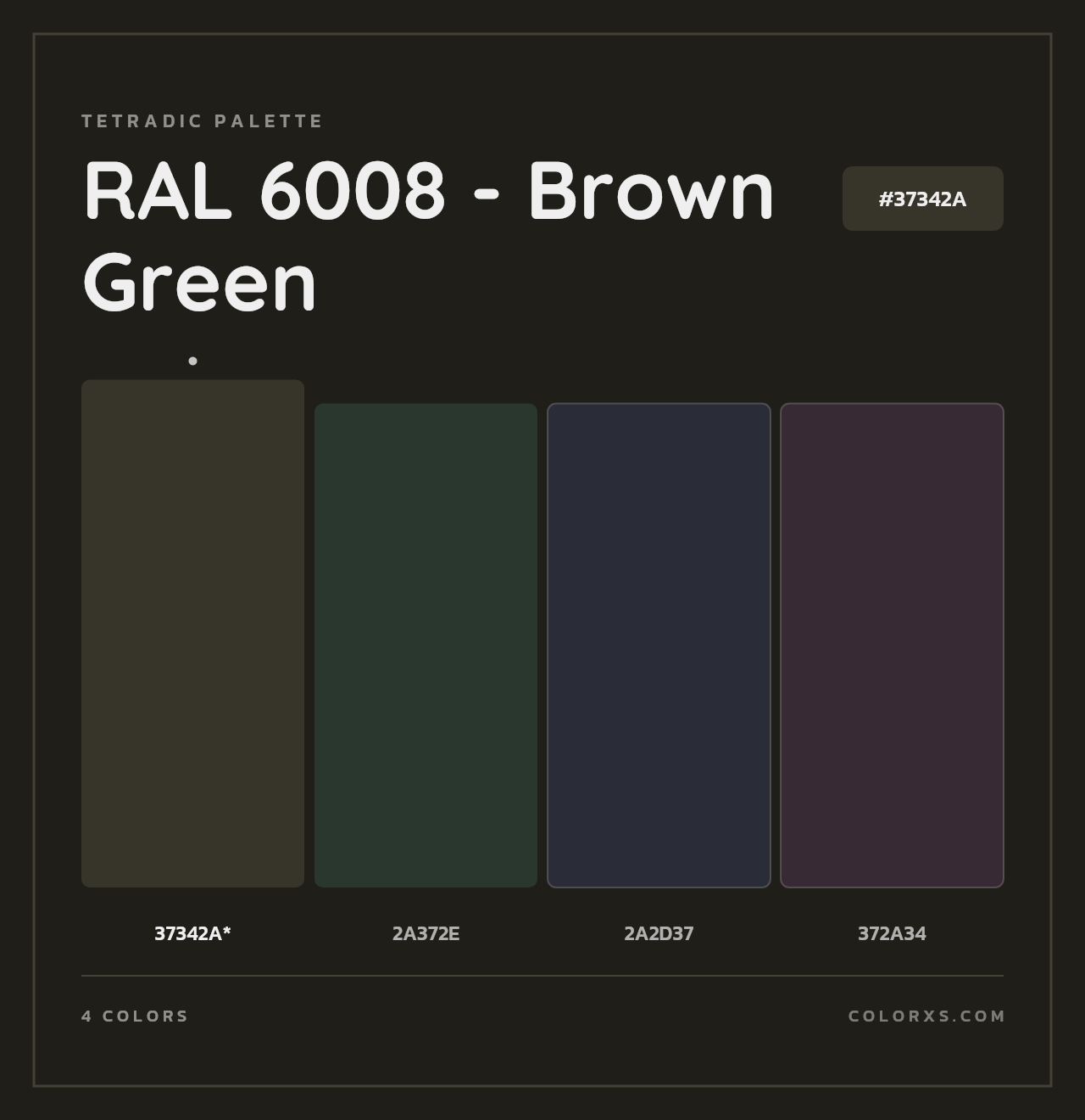 RAL 6008 - Brown Green - Tetradic Color Palette