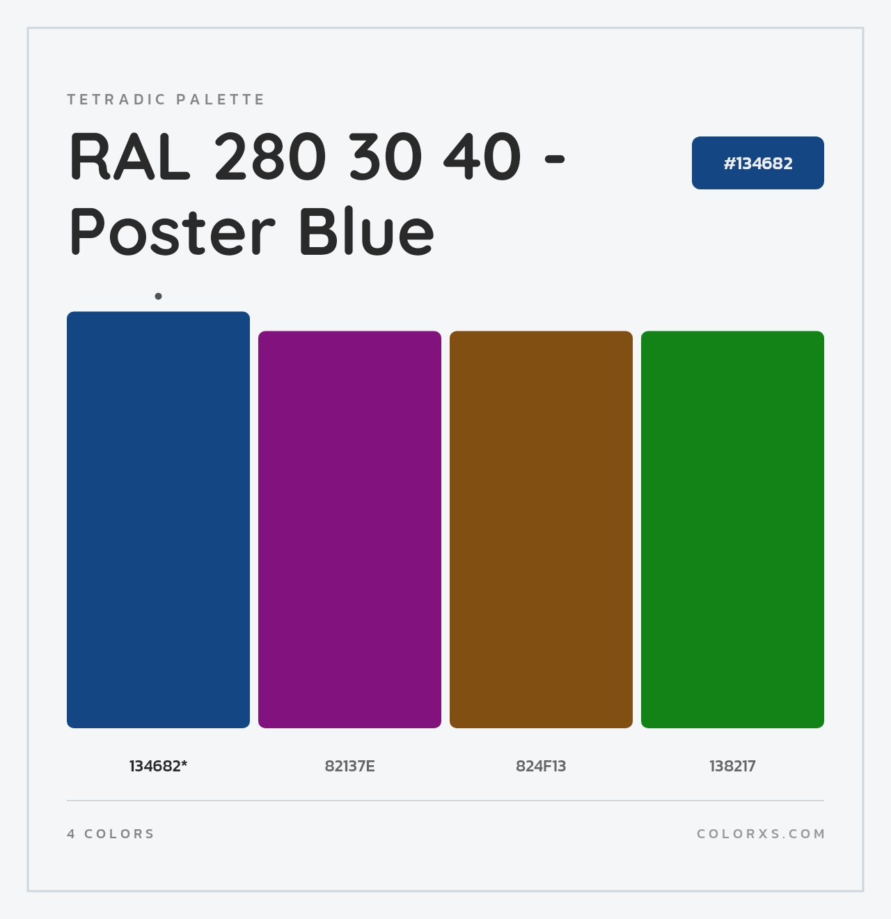 RAL 280 30 40 - Poster Blue - Tetradic Color Palette