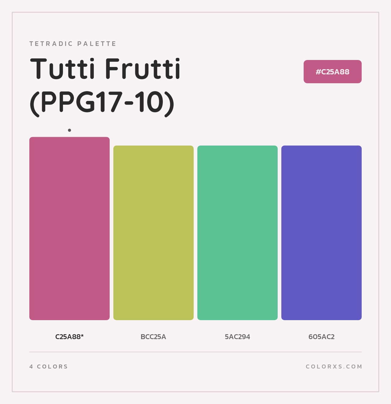 Tutti Frutti (PPG17-10) - Tetradic Color Palette