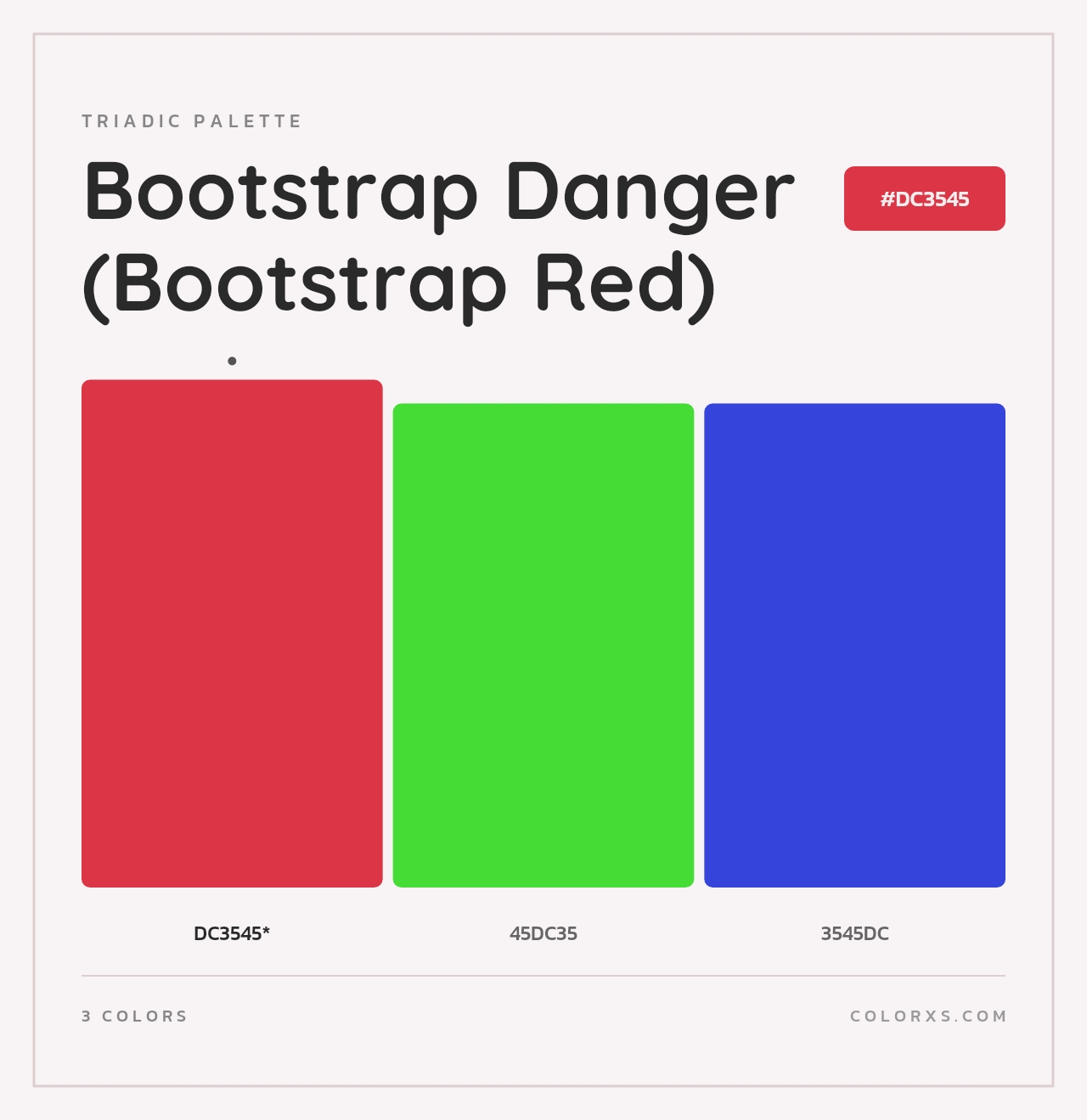 Bootstrap Danger (Bootstrap Red) - Triadic Color Palette