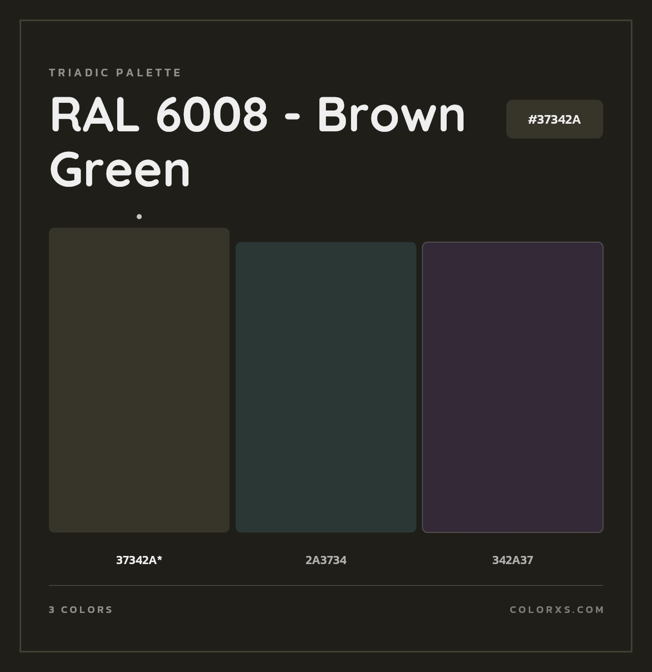 RAL 6008 - Brown Green - Triadic Color Palette