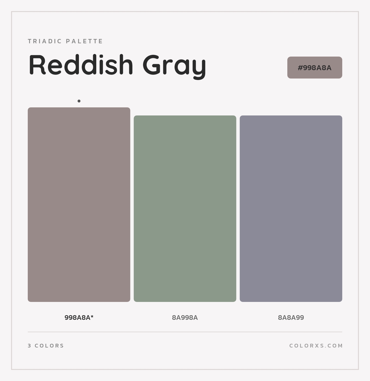 Reddish Gray - Triadic Color Palette