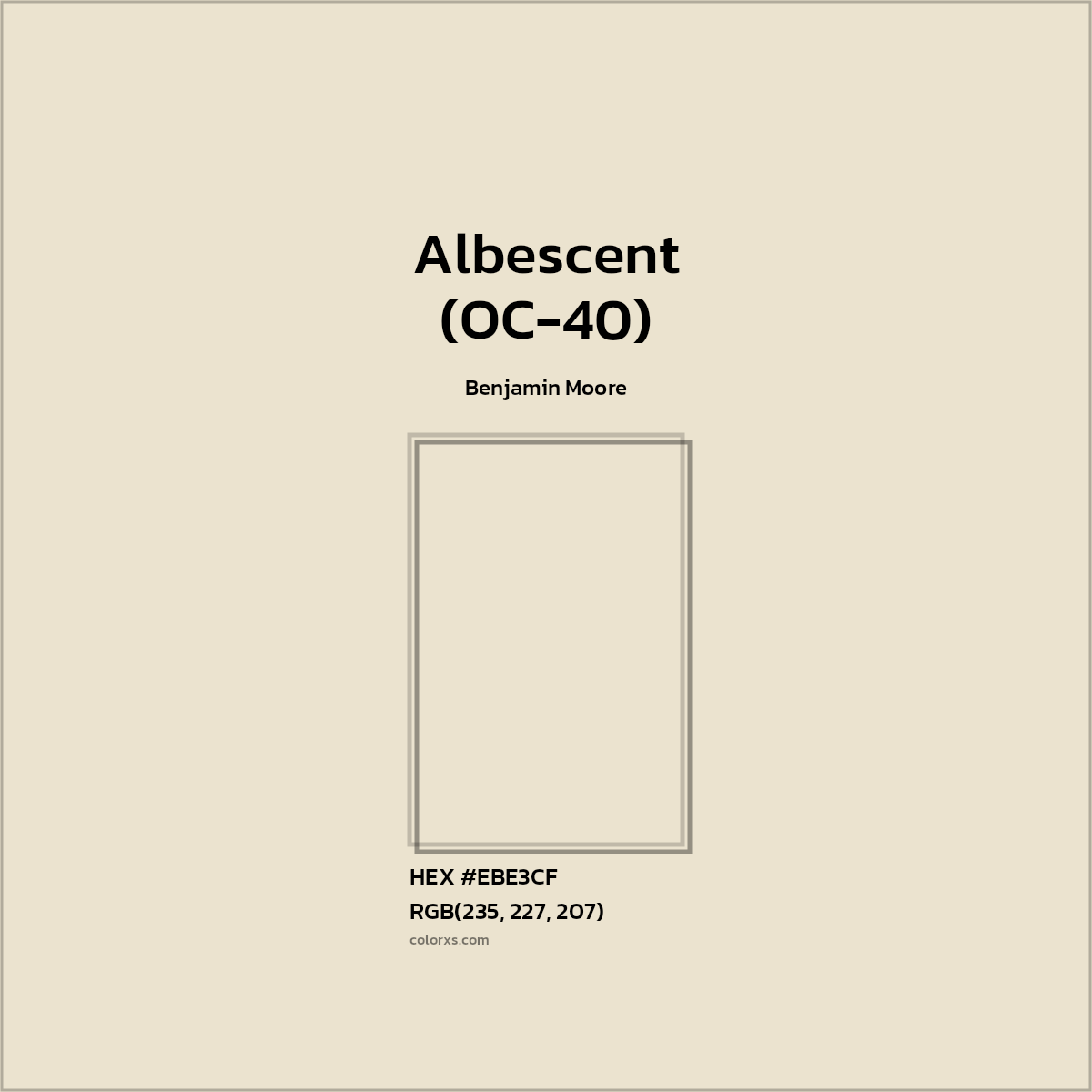 #EBE3CF Albescent (OC-40) Paint Benjamin Moore - Color codes and meaning | Matching colors and paints