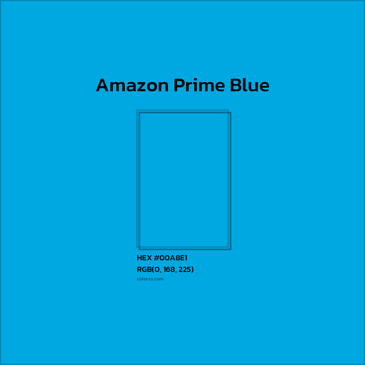 #00A8E1 Amazon Prime Blue Other Brand - Color codes and meaning | Matching colors and paints