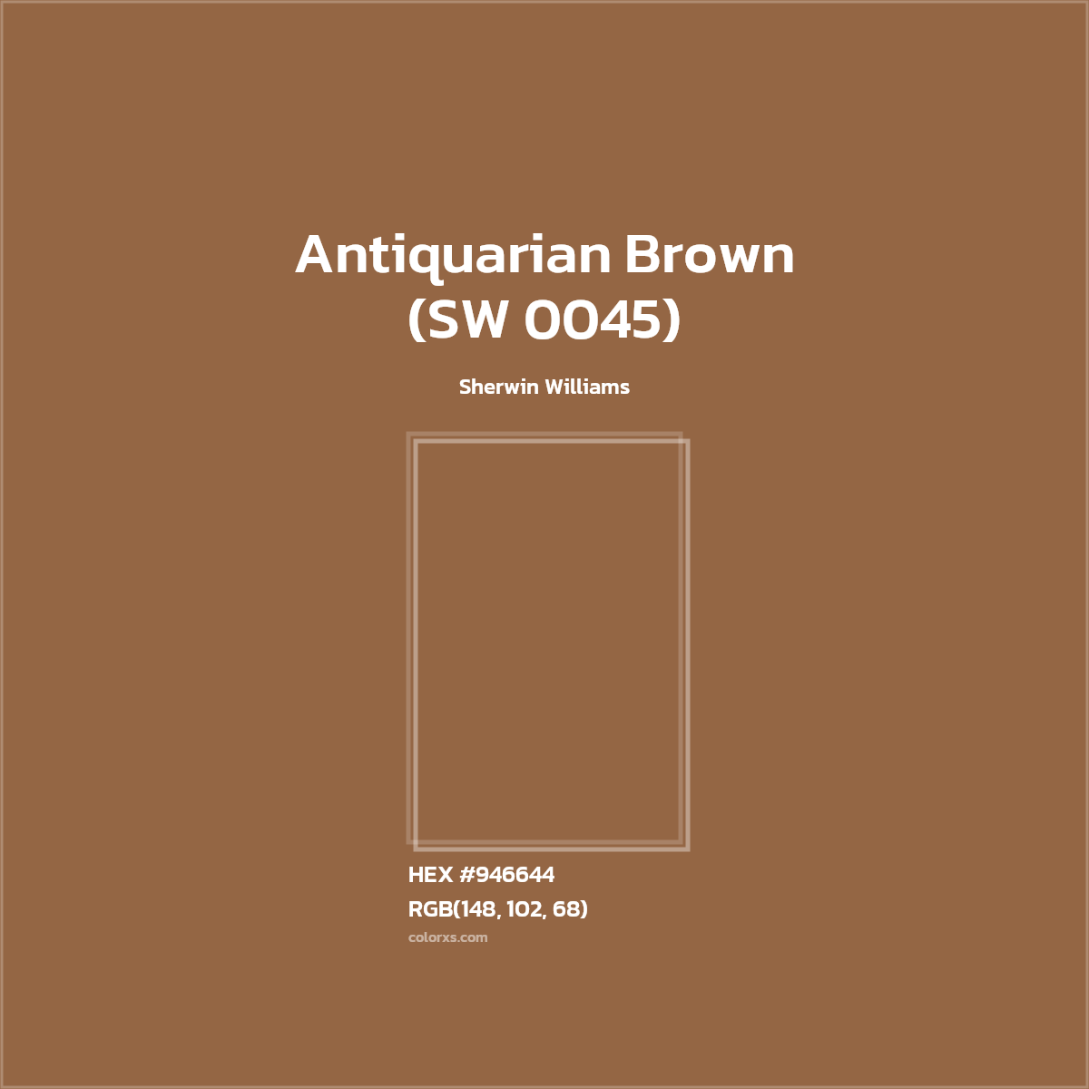 #946644 Antiquarian Brown (SW 0045) Paint Sherwin Williams - Color codes and meaning | Matching colors and paints