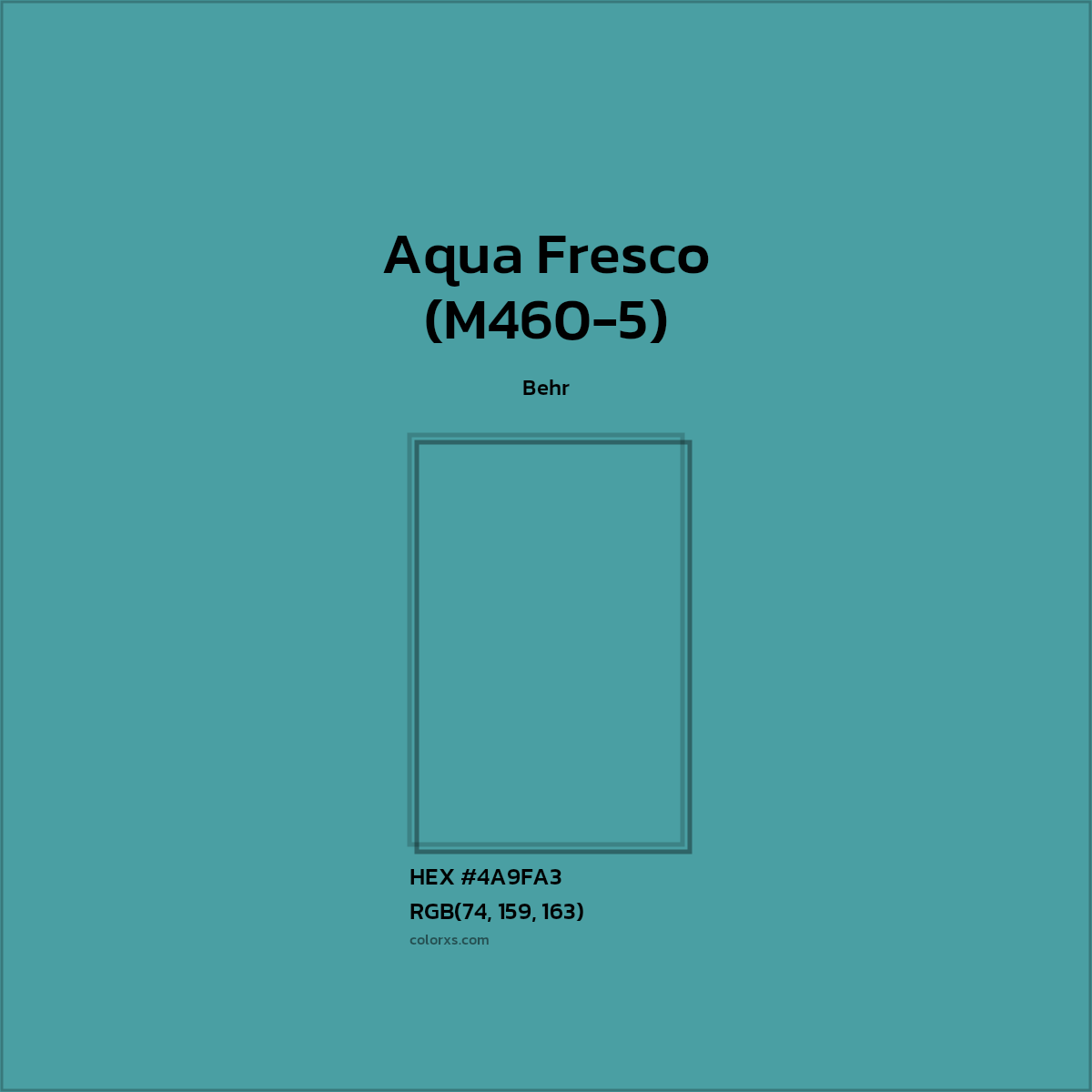 #4A9FA3 Aqua Fresco (M460-5) Paint Behr - Color codes and meaning | Matching colors and paints