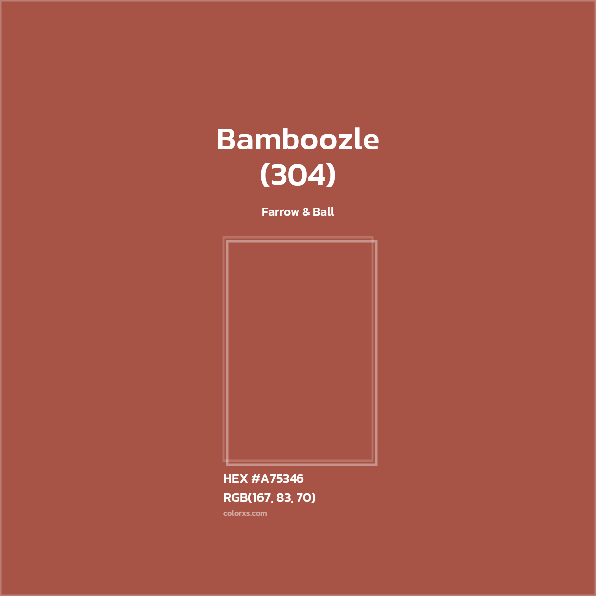 #A75346 Bamboozle (304) Paint Farrow & Ball - Color codes and meaning | Matching colors and paints