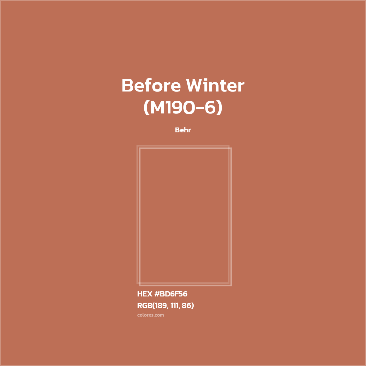 #BD6F56 Before Winter (M190-6) Paint Behr - Color codes and meaning | Matching colors and paints