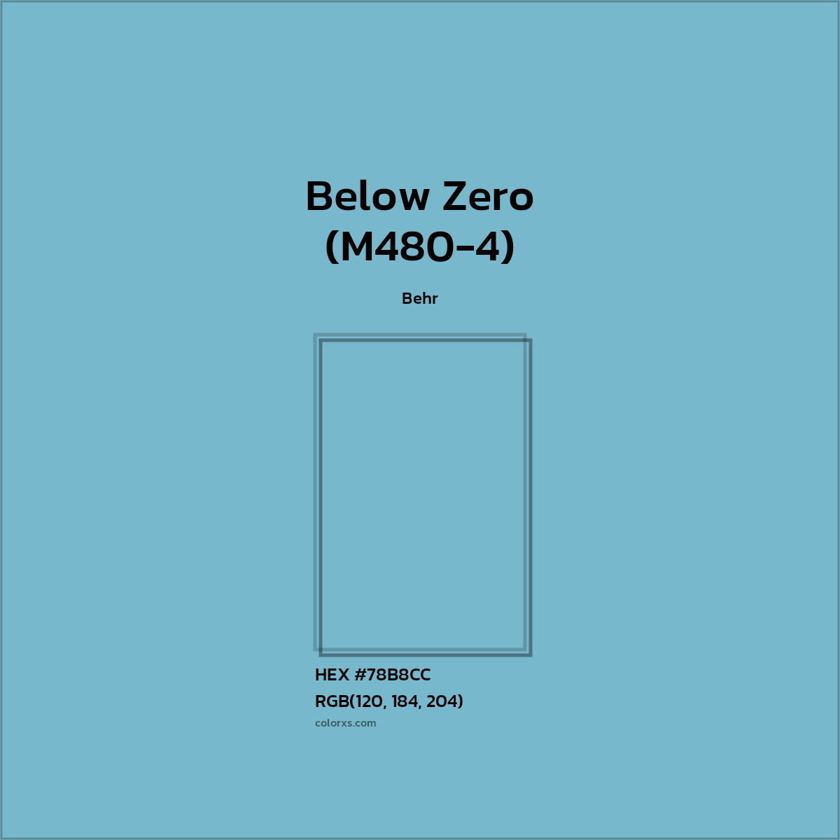 #78B8CC Below Zero (M480-4) Paint Behr - Color codes and meaning | Matching colors and paints