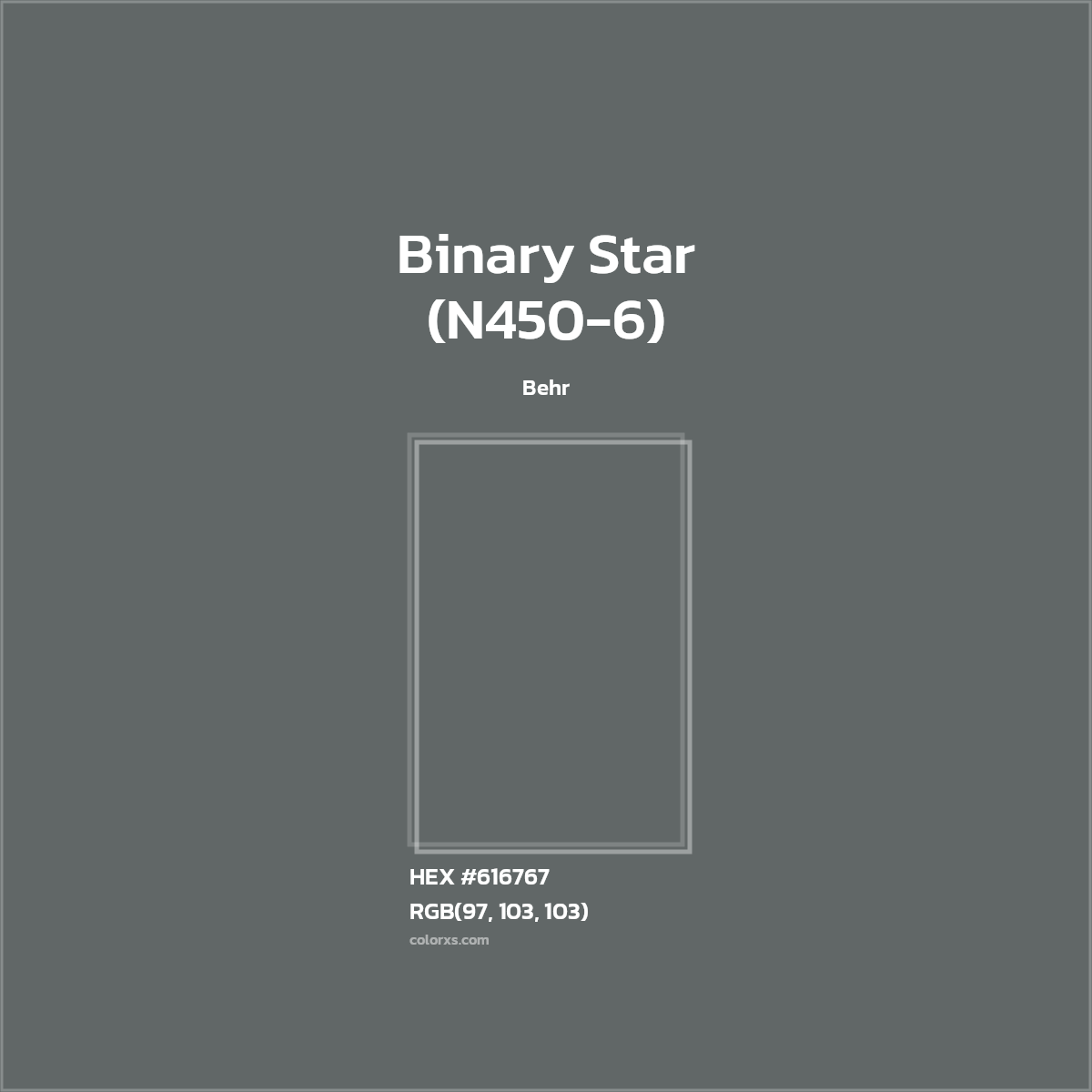 #616767 Binary Star (N450-6) Paint Behr - Color codes and meaning | Matching colors and paints