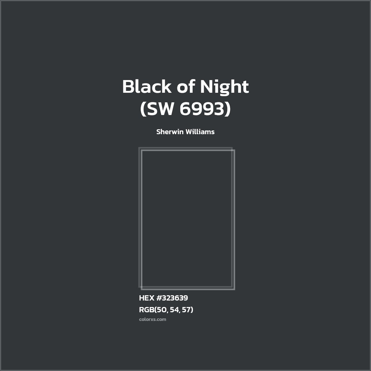 #323639 Black of Night (SW 6993) Paint Sherwin Williams - Color codes and meaning | Matching colors and paints