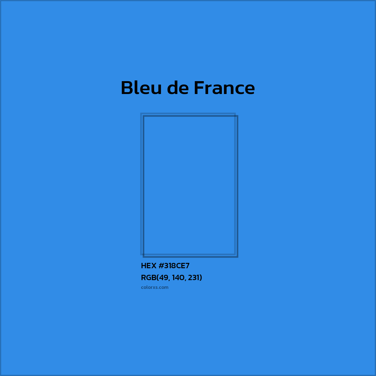 #318CE7 Bleu de France Color  - Color codes and meaning | Matching colors and paints
