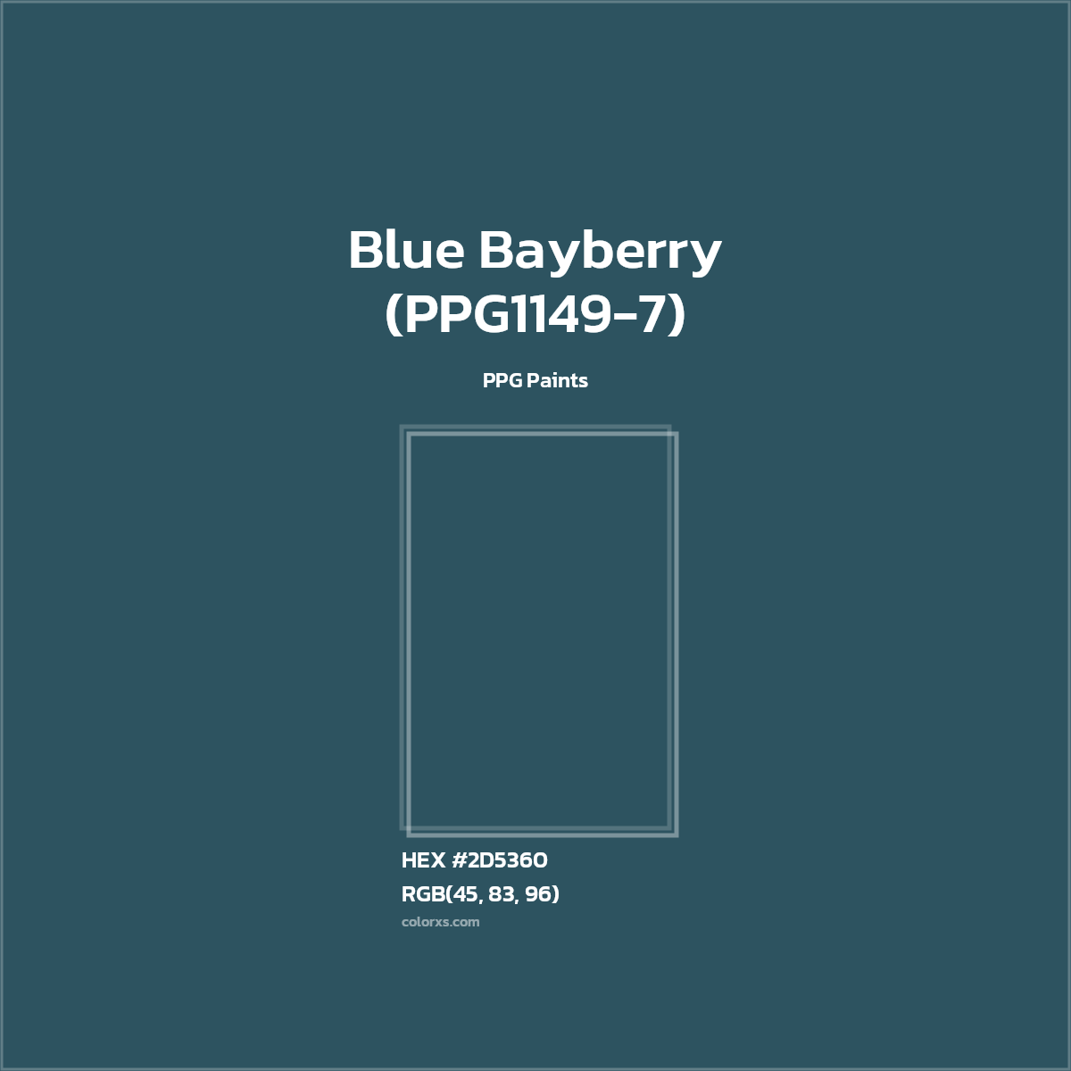 #2D5360 Blue Bayberry (PPG1149-7) Paint PPG Paints - Color codes and meaning | Matching colors and paints