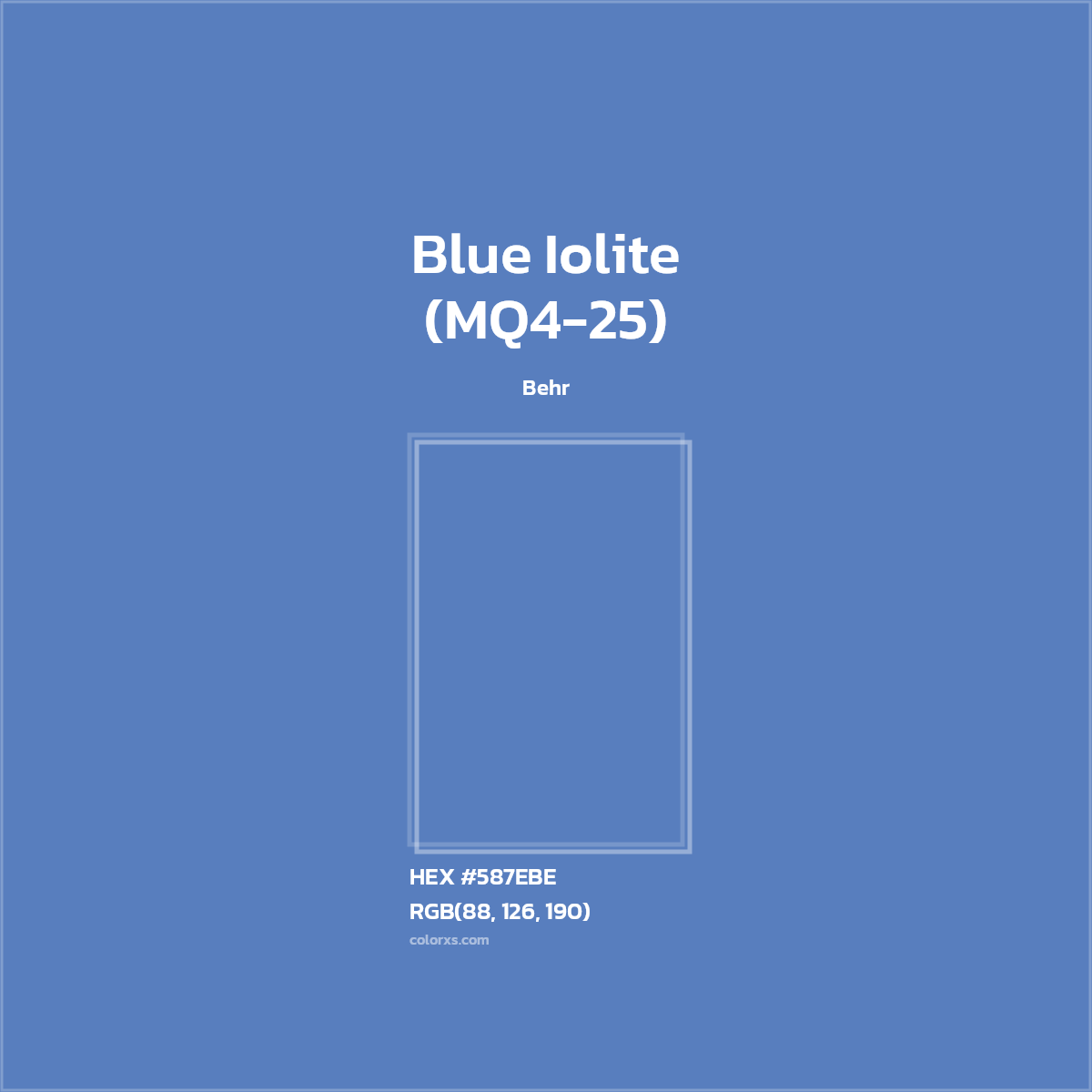 #587EBE Blue Iolite (MQ4-25) Paint Behr - Color codes and meaning | Matching colors and paints