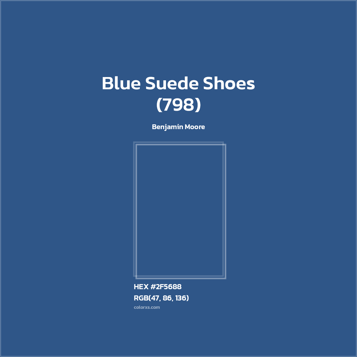 #2F5688 Blue Suede Shoes (798) Paint Benjamin Moore - Color codes and meaning | Matching colors and paints