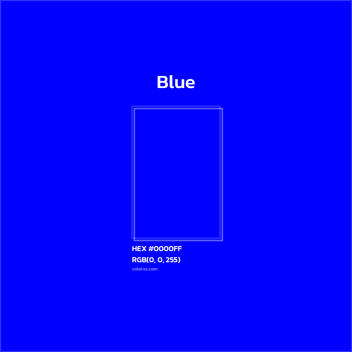 #0000FF Blue Color  - Color codes and meaning | Matching colors and paints