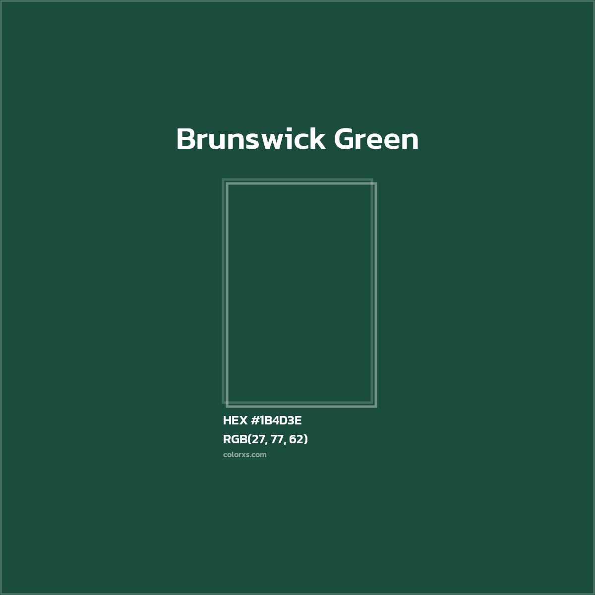 #1B4D3E Brunswick Green Color  - Color codes and meaning | Matching colors and paints