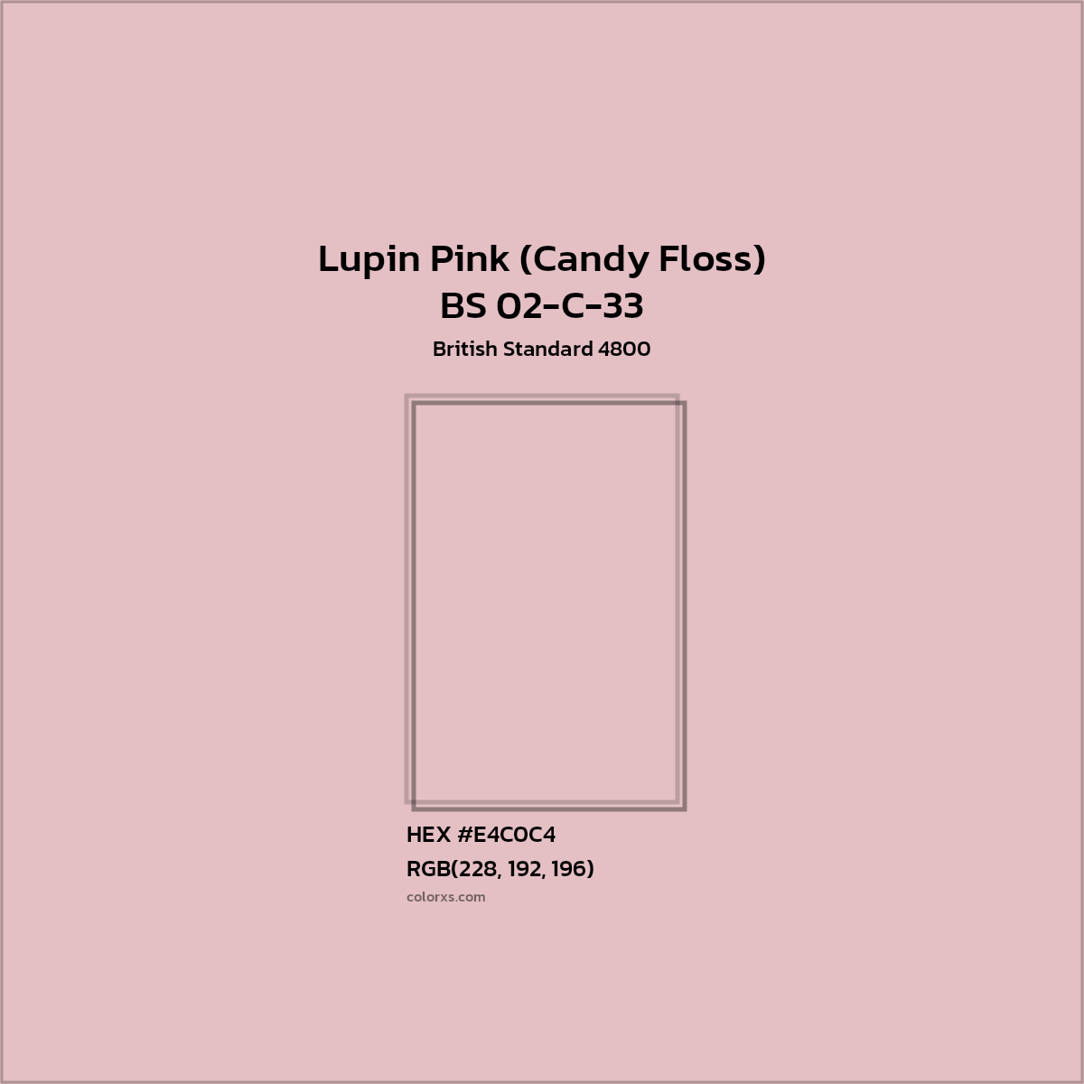 #E4C0C4 BS 02-C-33 - Lupin Pink (Candy Floss) CMS British Standard 4800 - Color codes and meaning | Matching colors and paints