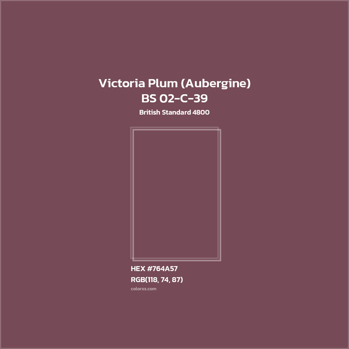 #764A57 BS 02-C-39 - Victoria Plum (Aubergine) CMS British Standard 4800 - Color codes and meaning | Matching colors and paints